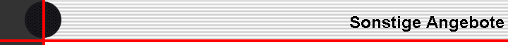 Sonstige Angebote